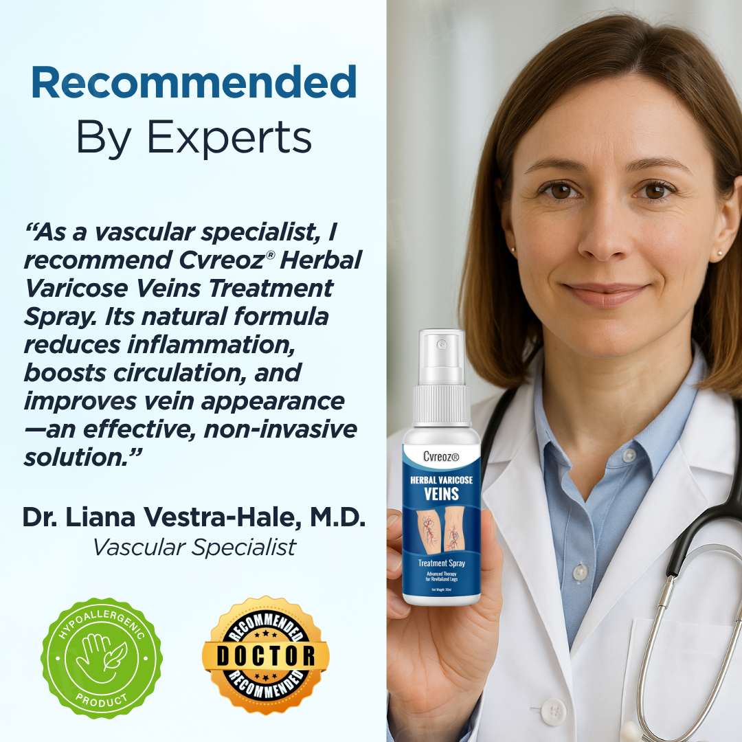 Cvreoz® Herbal Varicose Veins Treatment Spray (𝟟𝟘% 𝕆𝔽𝔽 𝗘𝗡𝗗𝗦 𝗜𝗡 𝟭𝟬 𝗠𝗜𝗡𝗨𝗧𝗘𝗦)