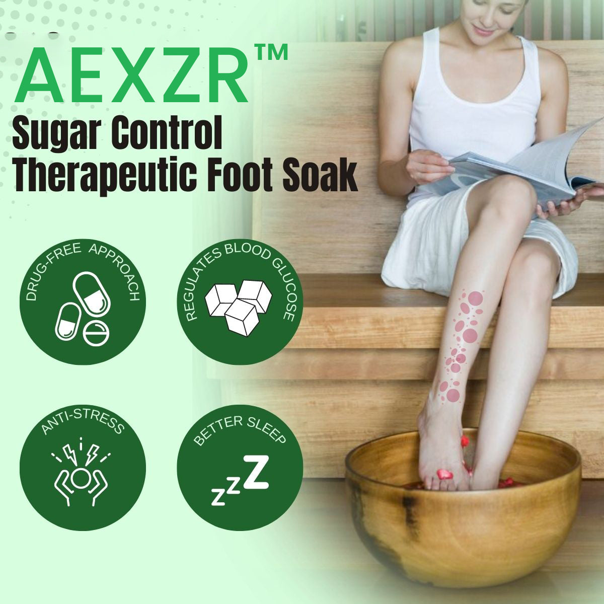 AEXZR™ Sugar Control Therapeutic Foot Soak