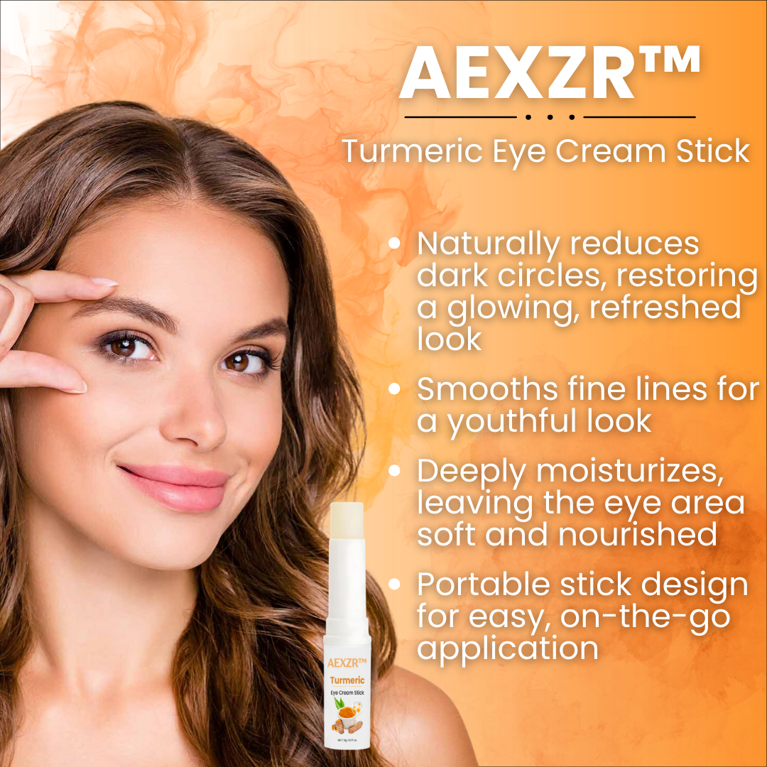 AEXZR™ Turmeric Eye Cream Stick (𝟟𝟘% 𝕆𝔽𝔽 𝗘𝗡𝗗𝗦 𝗜𝗡 𝟭𝟬 𝗠𝗜𝗡𝗨𝗧𝗘𝗦)